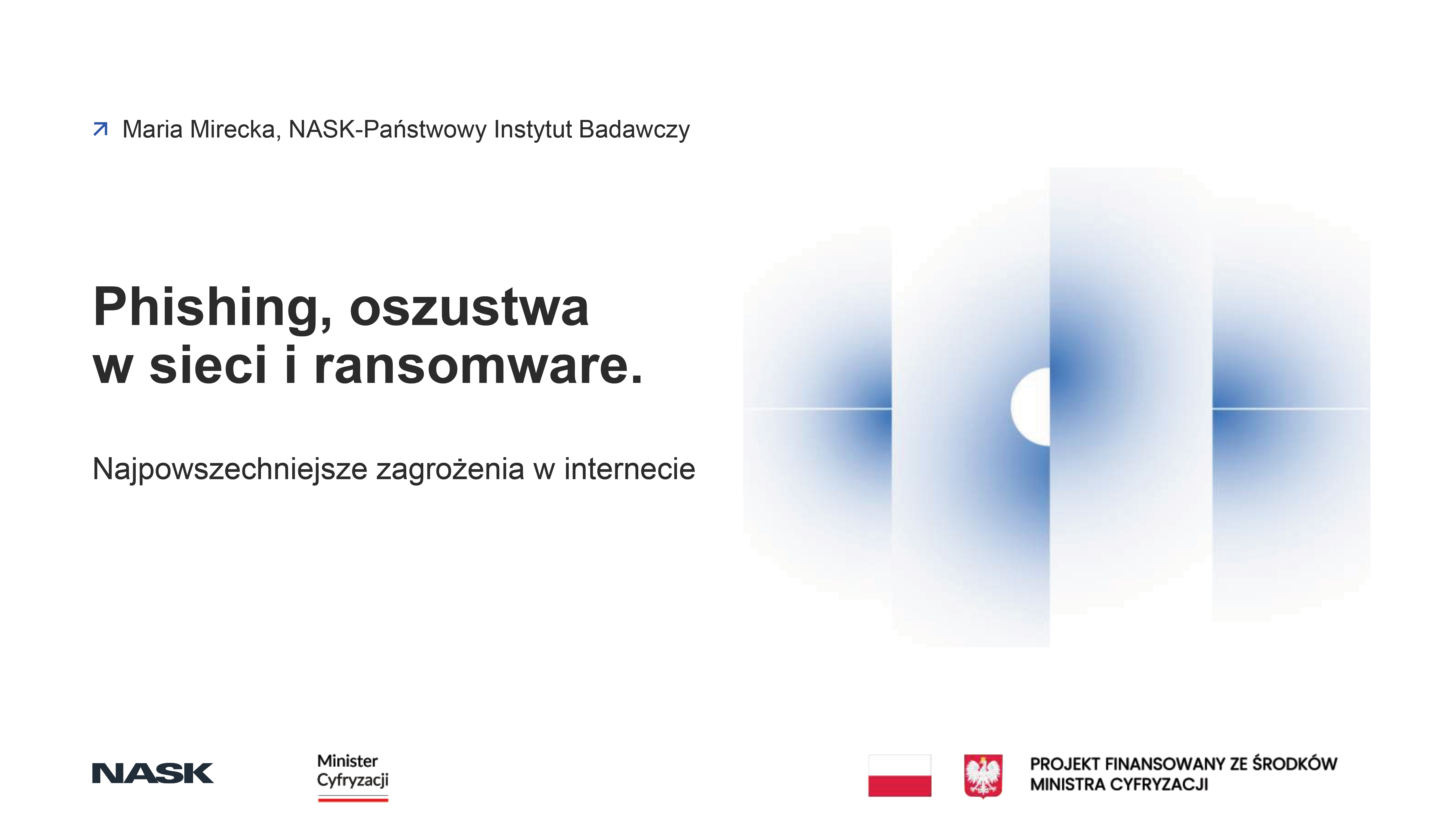 Najpowszechniejsze zagrożenia w&nbsp;Internecie