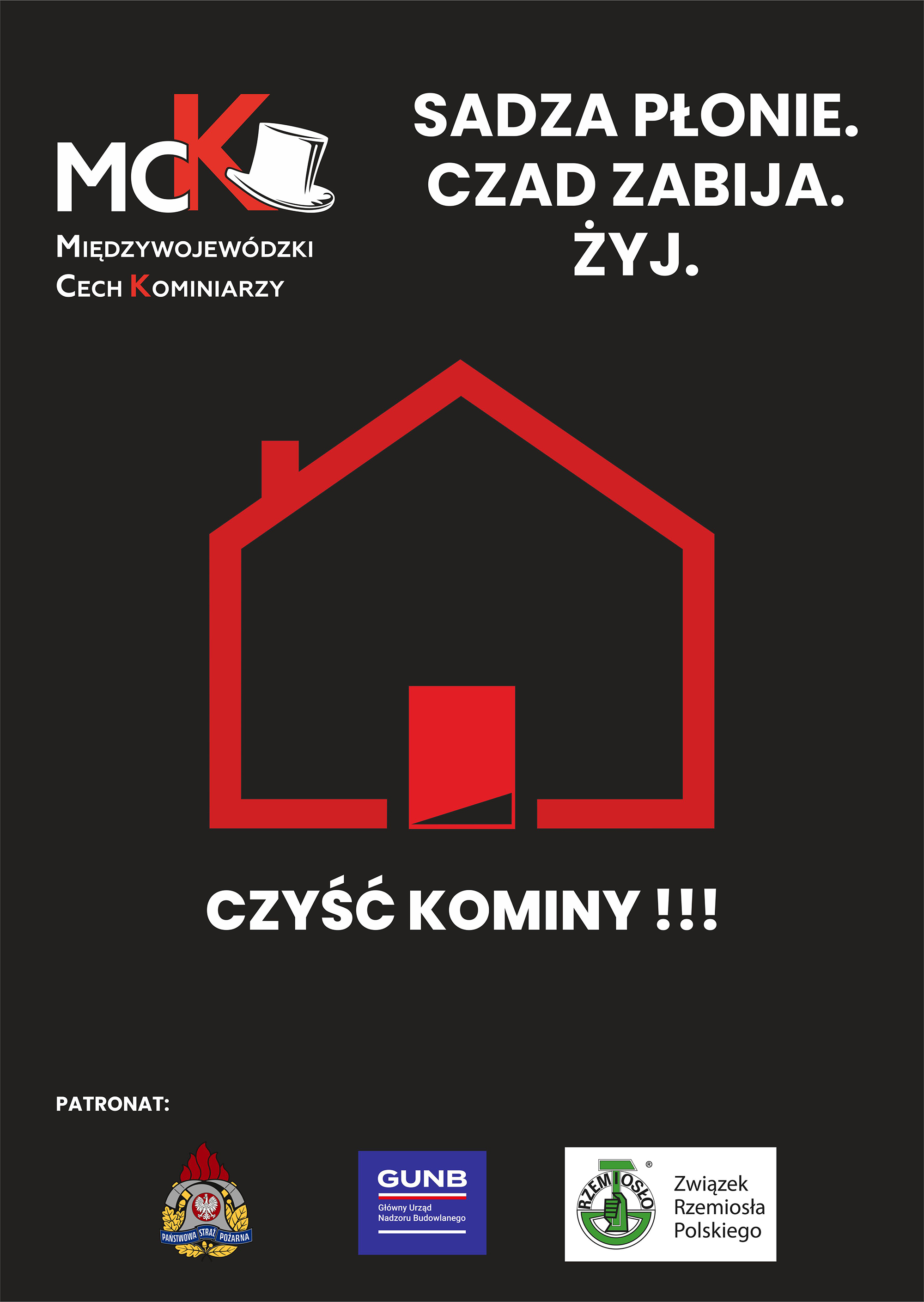 Międzywojewódzki Cech Kominiarzy - Sadza płonie. Czad zabija. Żyj!
