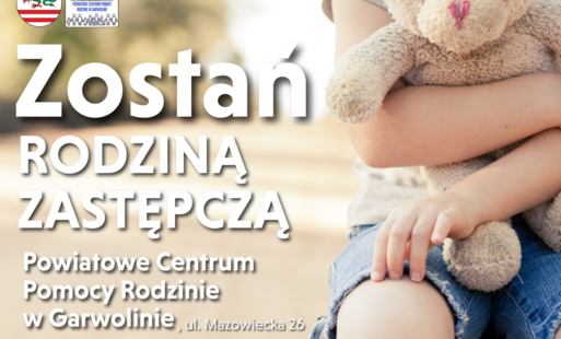 Poszukiwane rodziny zastępcze 