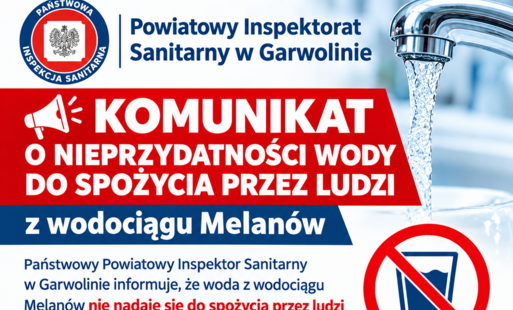 Zdjęcie do Komunikat Nr 1 z dnia 28-09-2026 o nieprzydatności wody do spożycia przez ludzi z wodociągu Melan&oacute;w